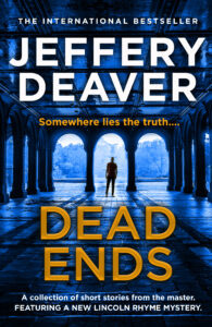 Dead Ends by Jeffery Deaver