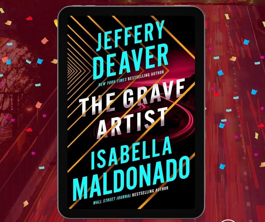 The Grave Artist by Jeffery Deaver and Isabella Maldonado