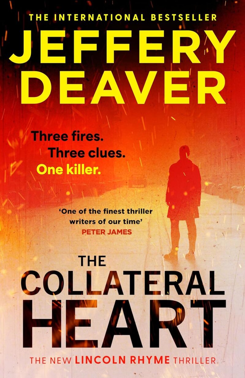 The Collateral Heart (UK) by Jeffery Deaver